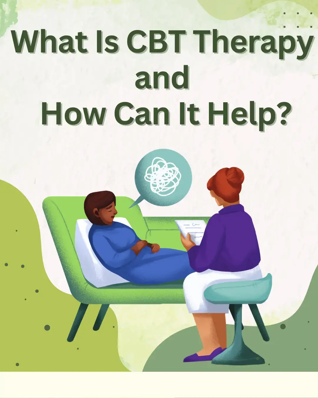 What Is CBT Therapy and How Can It Help?